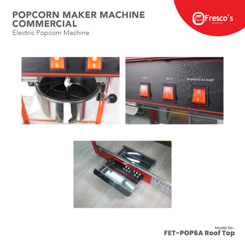 Collage showcasing the Popcorn Machine Electric Commercial with Roof Top FET-POP6A, highlighting close-ups of its control panel, interior kettle, and lower compartment.