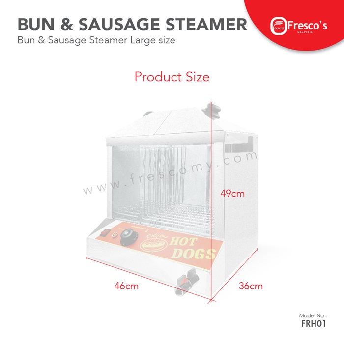 Bun and sausage steamer with labeled product dimensions: 49 cm height, 46 cm width, and 36 cm depth. Perfect for preparing steamed hotdog snacks. Model number FRH01 by Fresco’s.