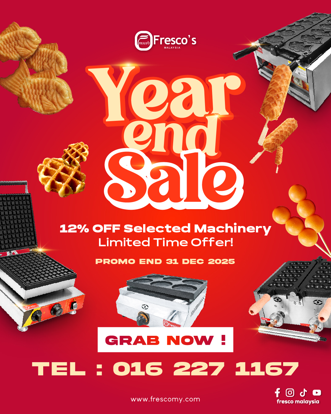 Year End Sale poster for Fresco Malaysia—enjoy 12% off selected machinery, including waffle makers and more, until December 31, 2025. Waffles and contact details featured.